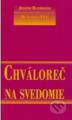 Chv�lore� na svedomie