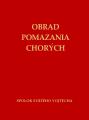 Obrad pomazania chor�ch - men��